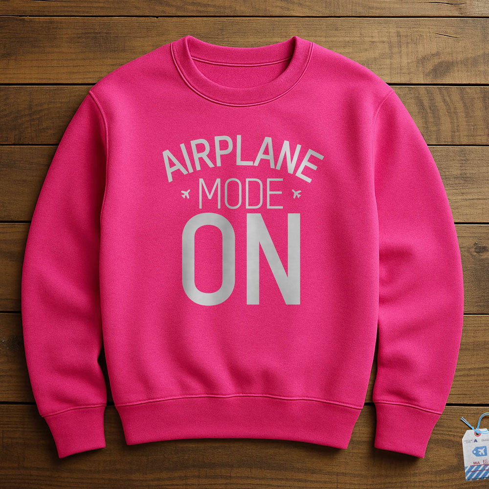 Airplane Mode - Sweatshirt