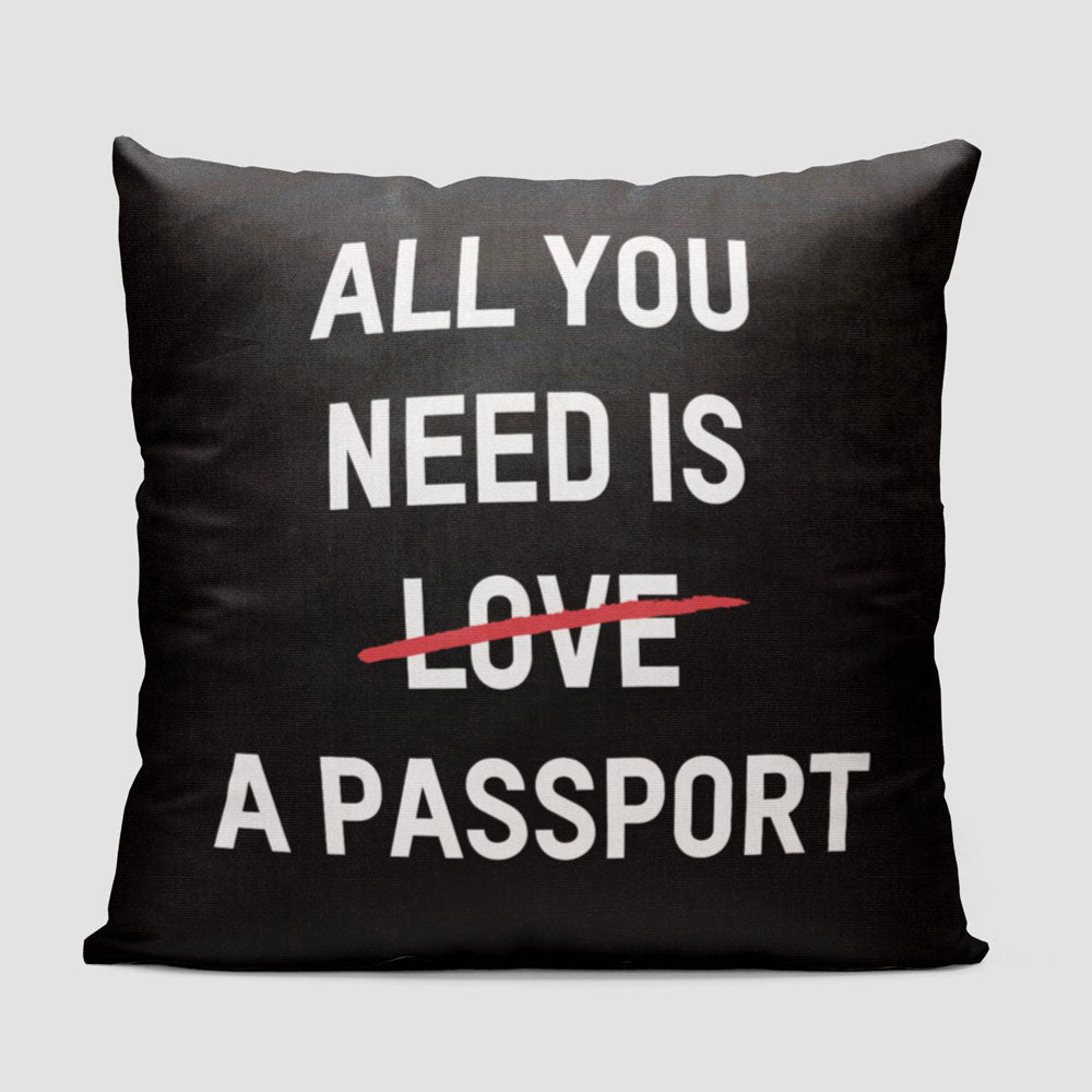 All You Need Is A Passport - Throw Pillow