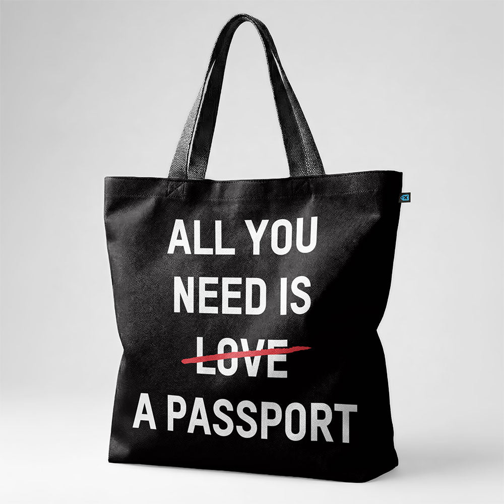 All You Need Is A Passport - Tote Bag