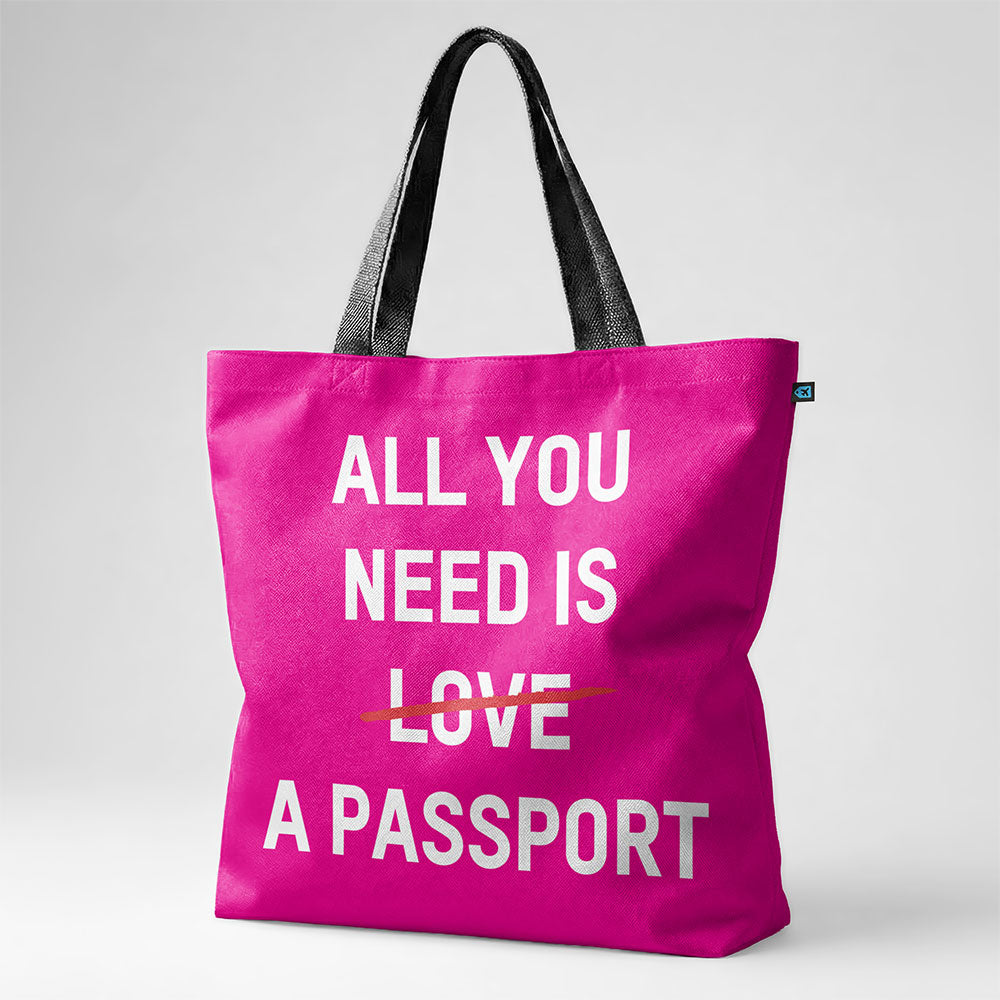All You Need Is A Passport - Tote Bag