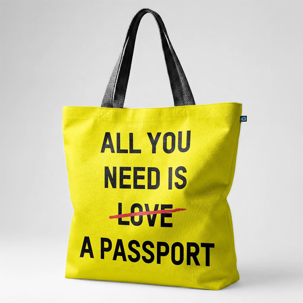 All You Need Is A Passport - Tote Bag