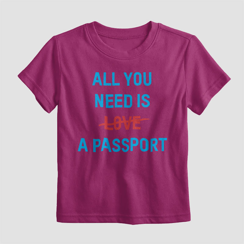 Tout ce dont vous avez besoin est un passeport - T-shirt enfants