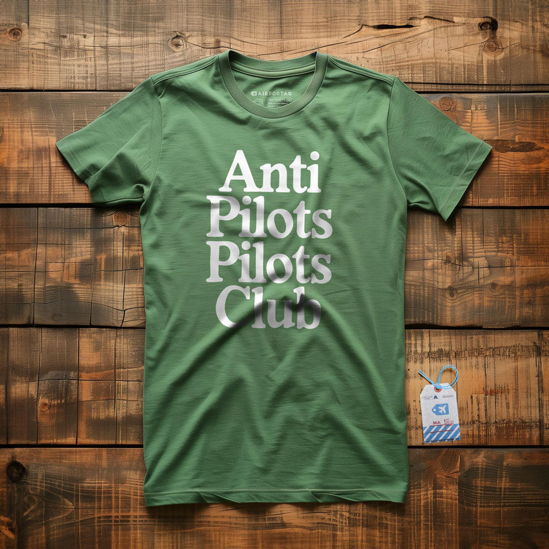 Anti Pilots Pilots Club - T-Shirt