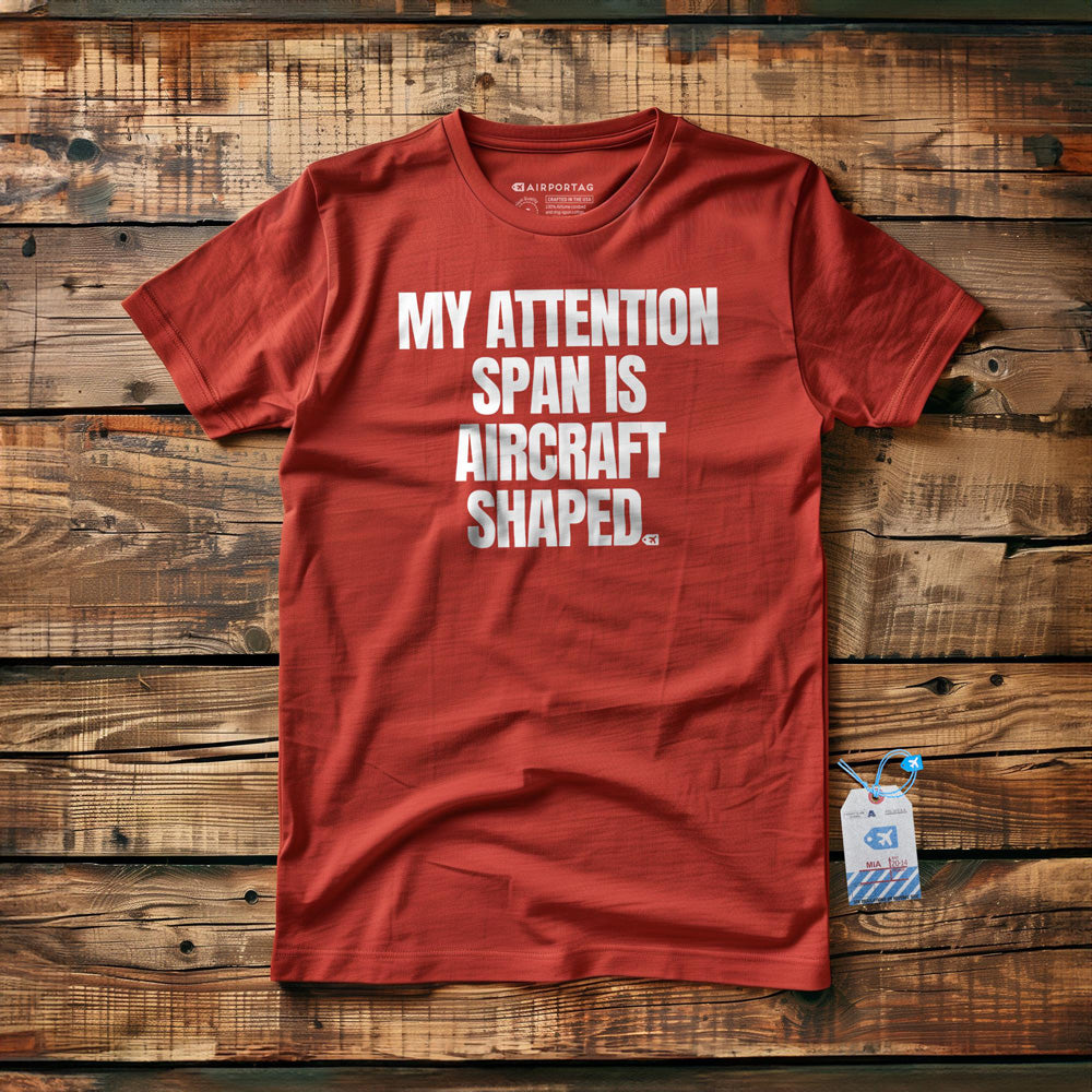 My Attention Span Is Aircraft Shaped - T-Shirt - Red