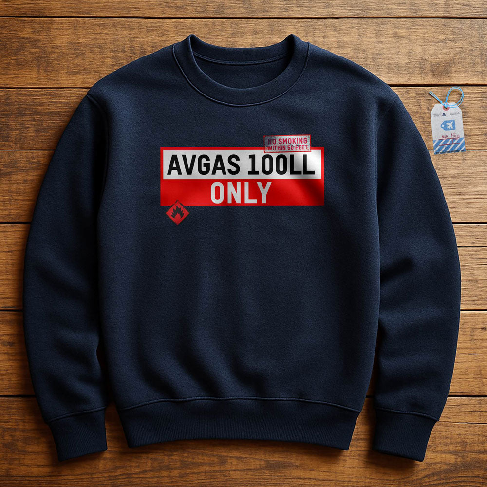 AVGAS 100LL - Sweatshirt