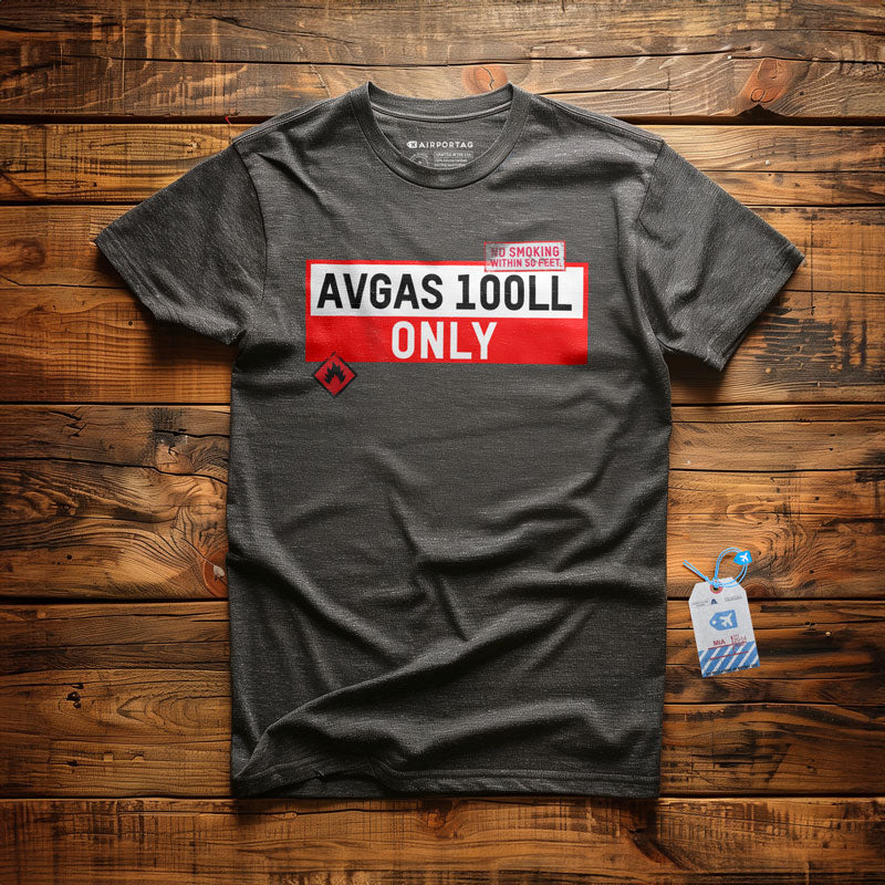 AVGAS 100LL SEULEMENT - T-Shirt