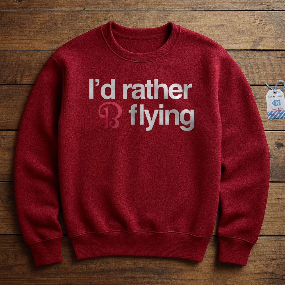 Beechcraft Rather be Flying - Sweatshirt