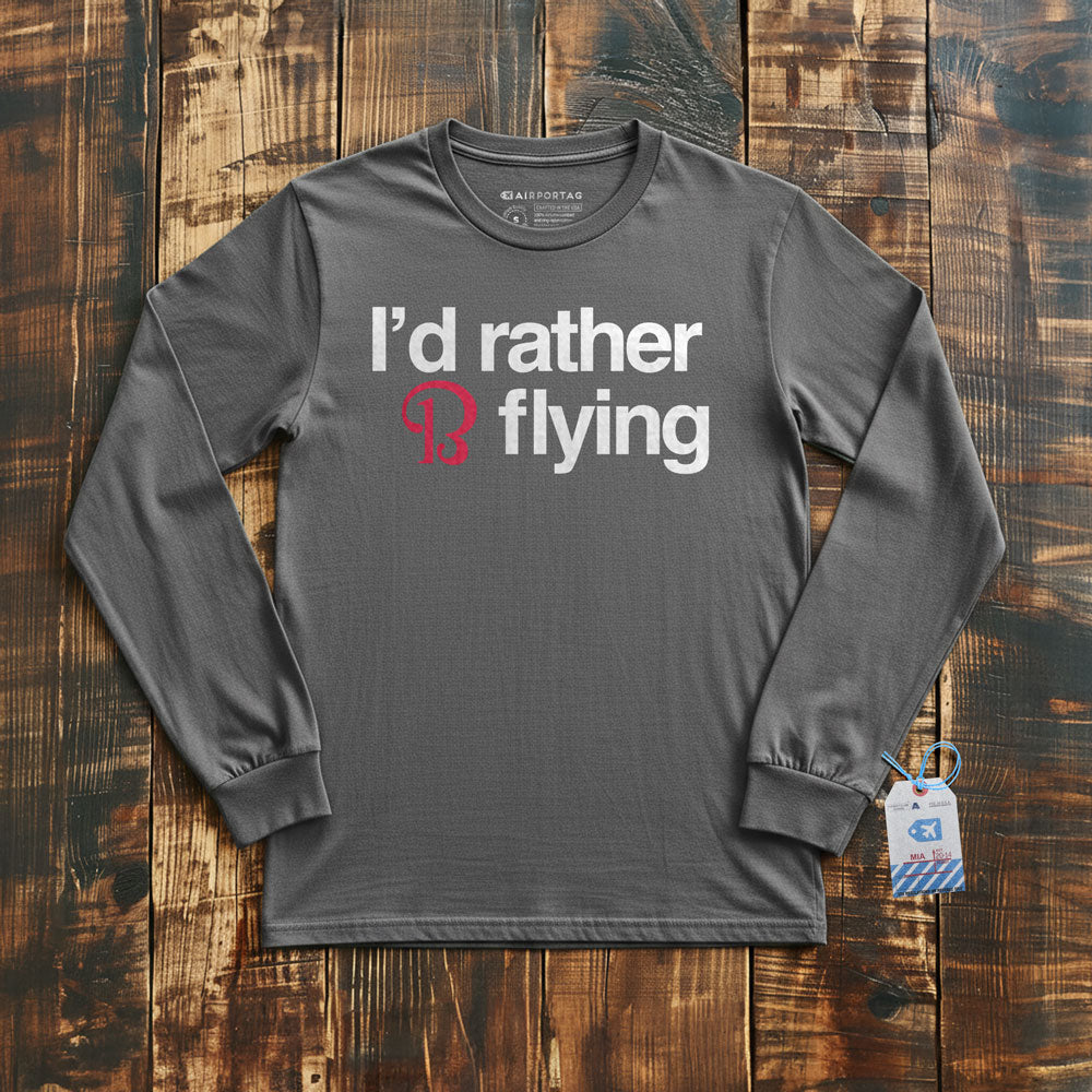 Beechcraft Rather be Flying - Long Sleeve T-Shirt