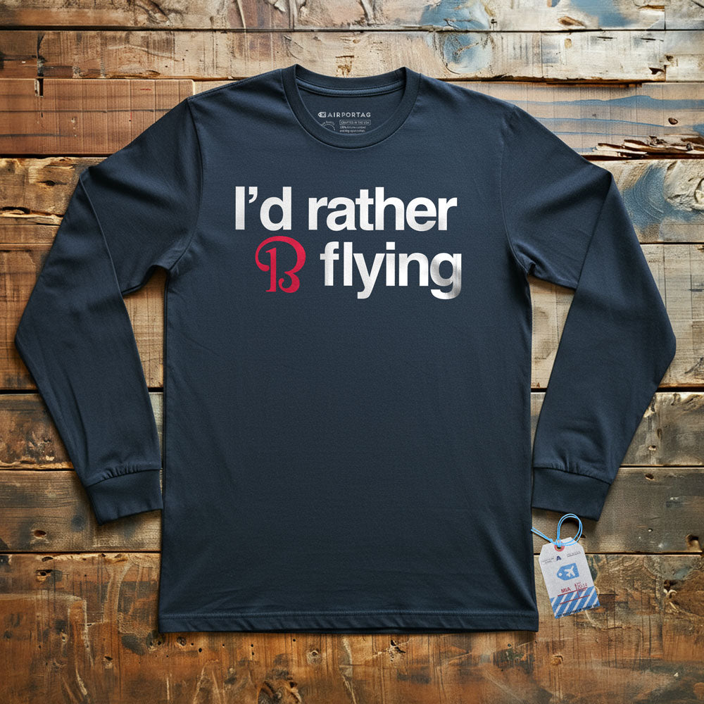 Beechcraft Rather be Flying - Long Sleeve T-Shirt