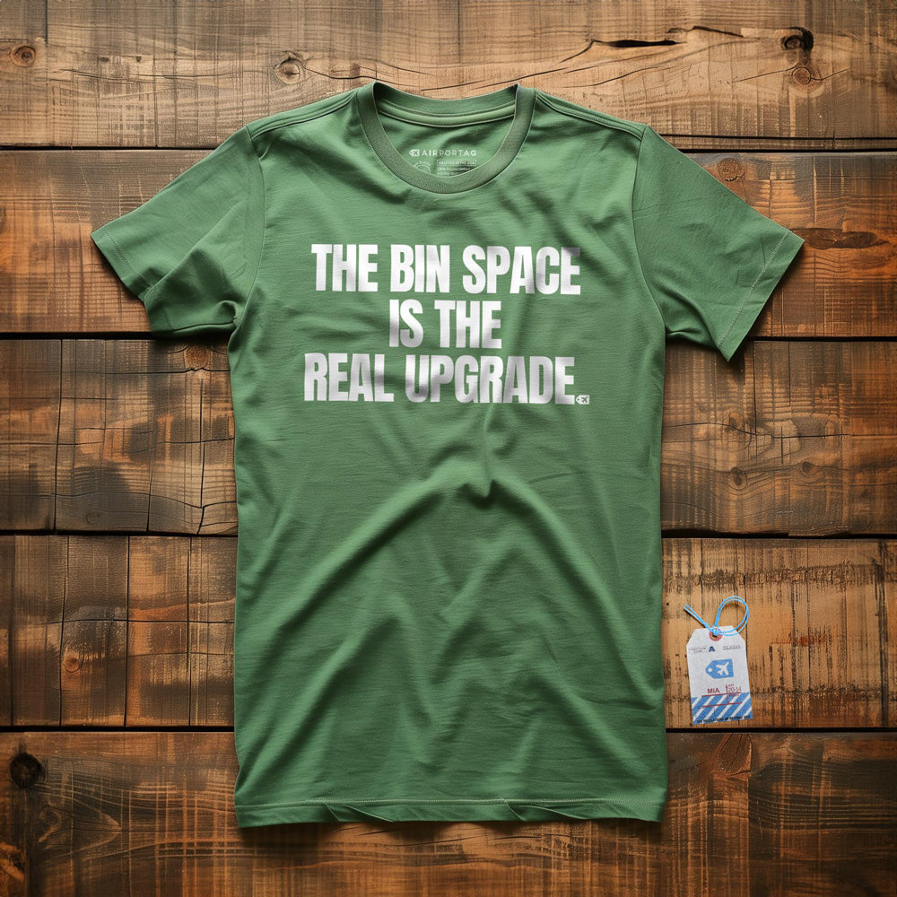 The Bin Space Is the Real Upgrade - T-Shirt - Green