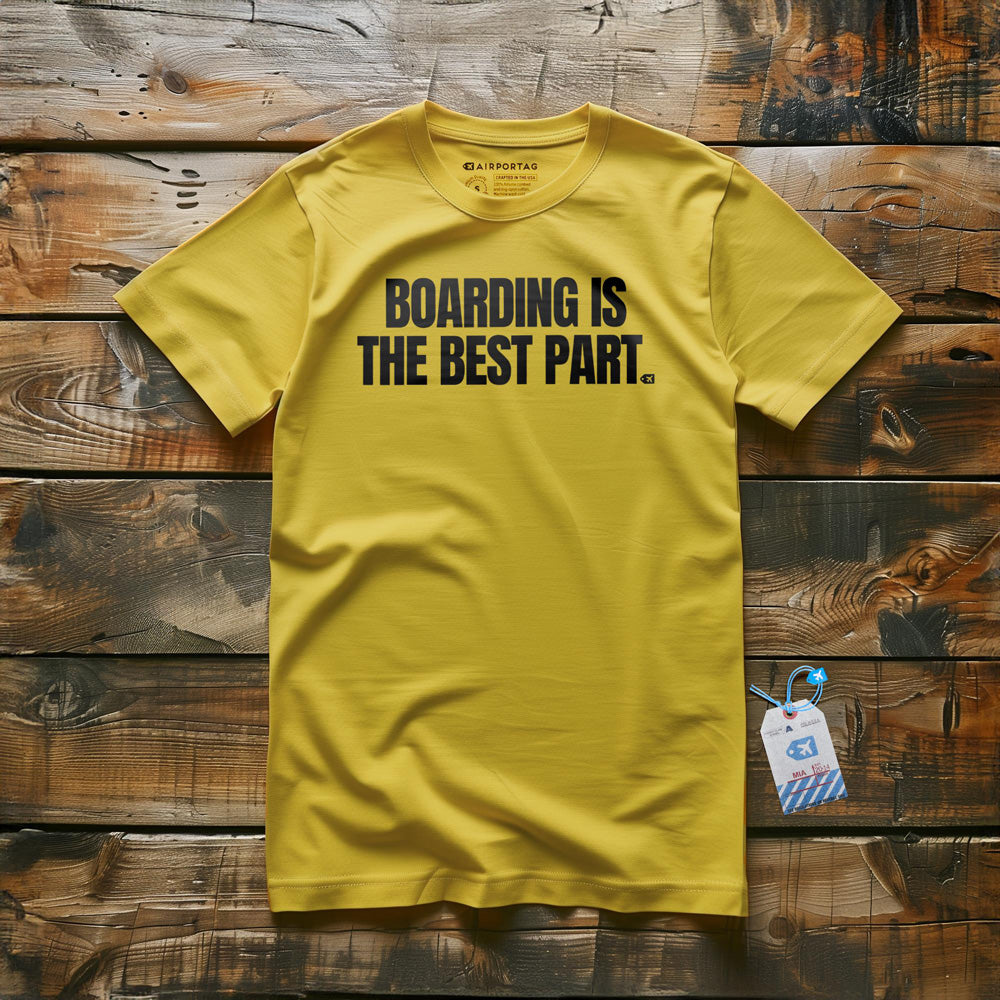 Boarding Is the Best Part - T-Shirt - Yellow