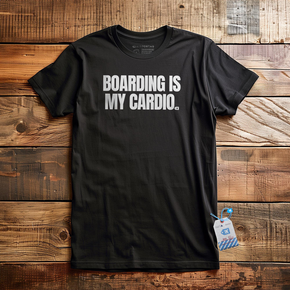 Boarding Is My Cardio - T-Shirt - Black