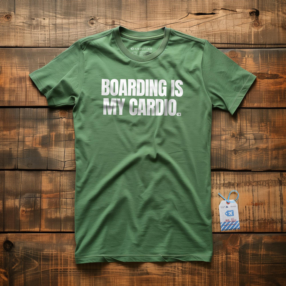 Boarding Is My Cardio - T-Shirt - Green
