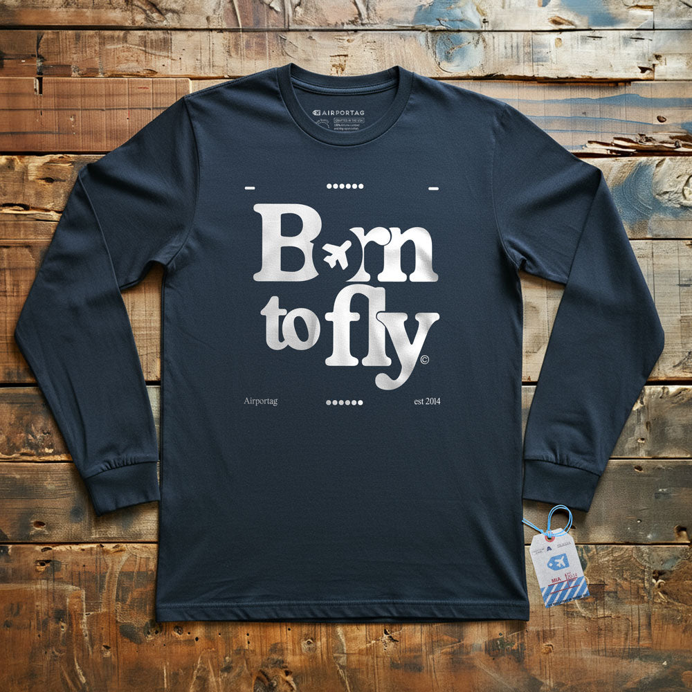 Born To Fly - Long Sleeve T-Shirt