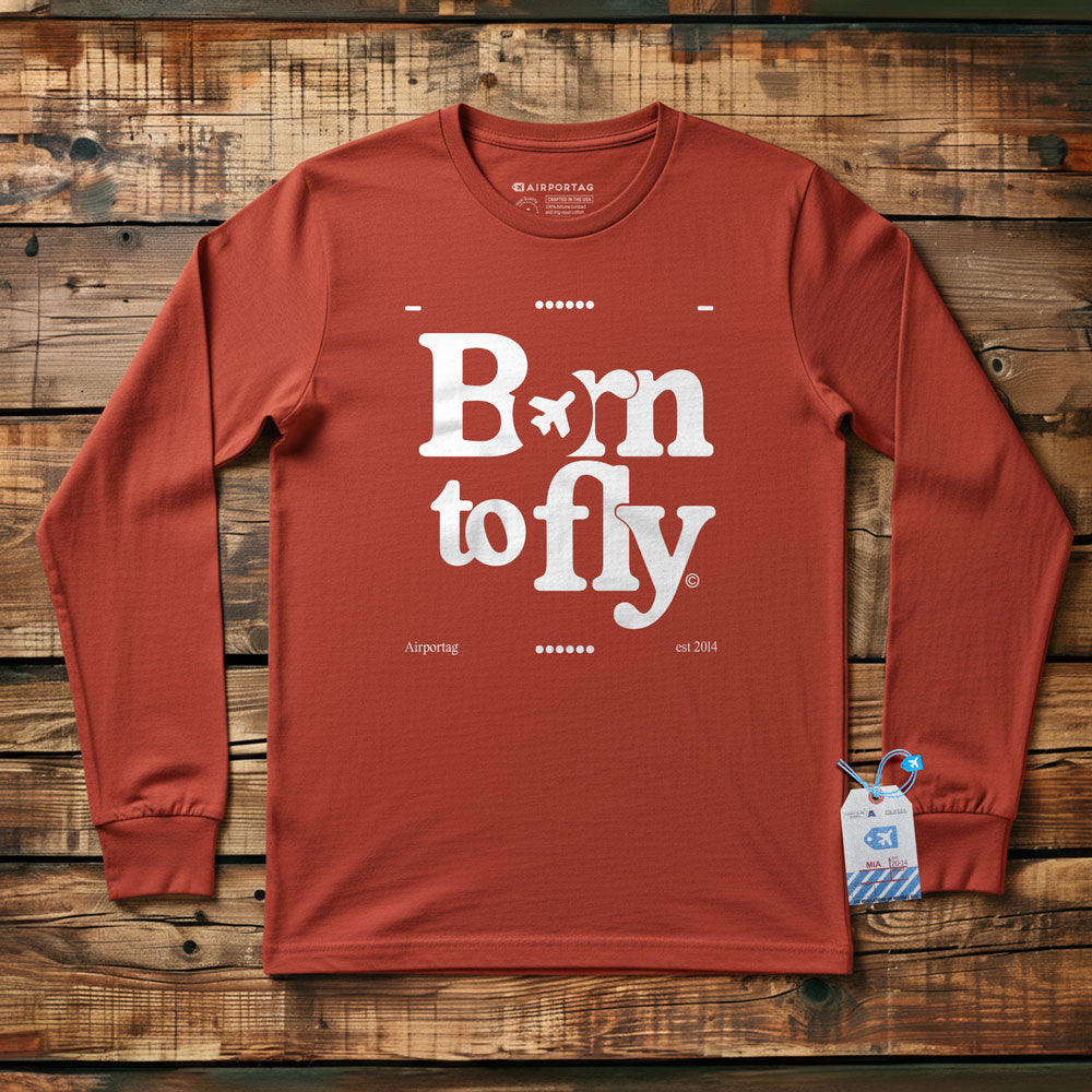 Born To Fly - Long Sleeve T-Shirt