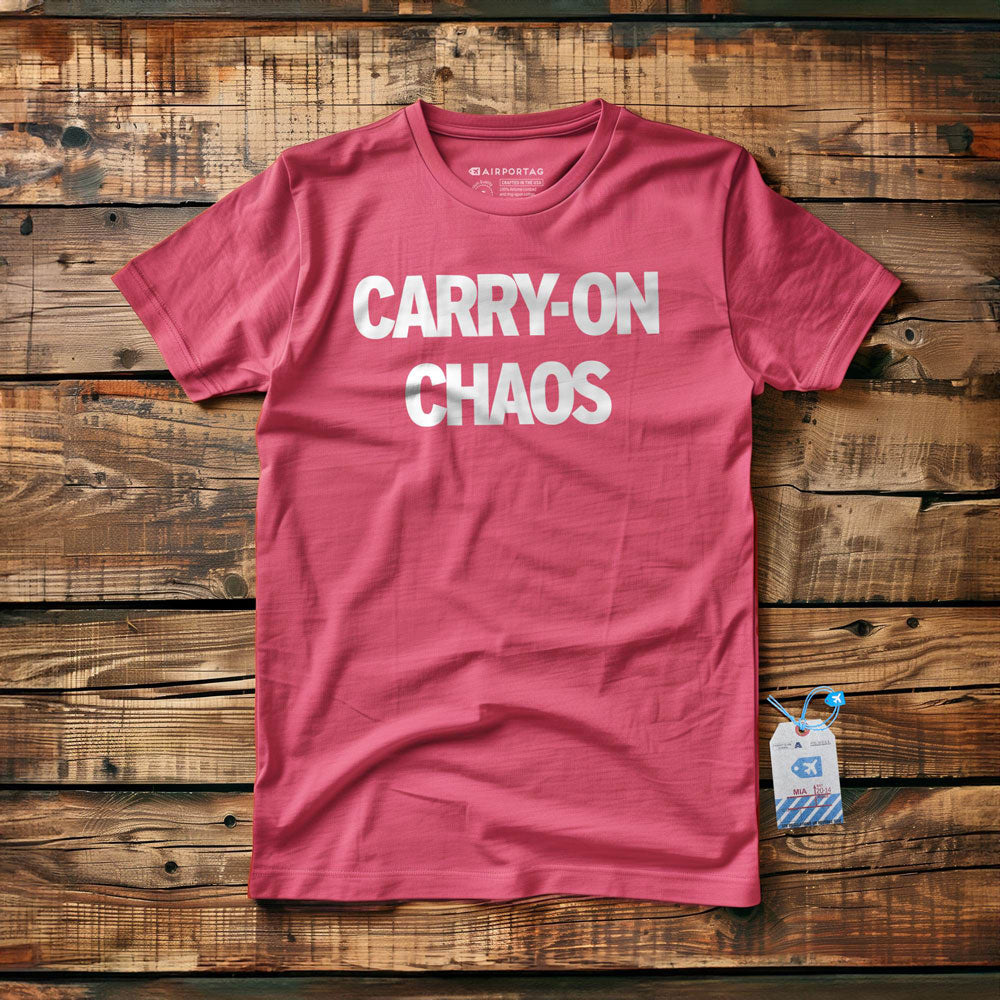 Carry On Chaos - T-Shirt