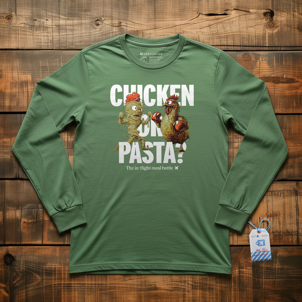Chicken or Pasta - Long Sleeve T-Shirt