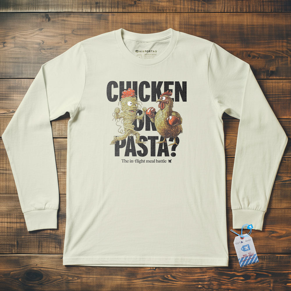 Chicken or Pasta - Long Sleeve T-Shirt