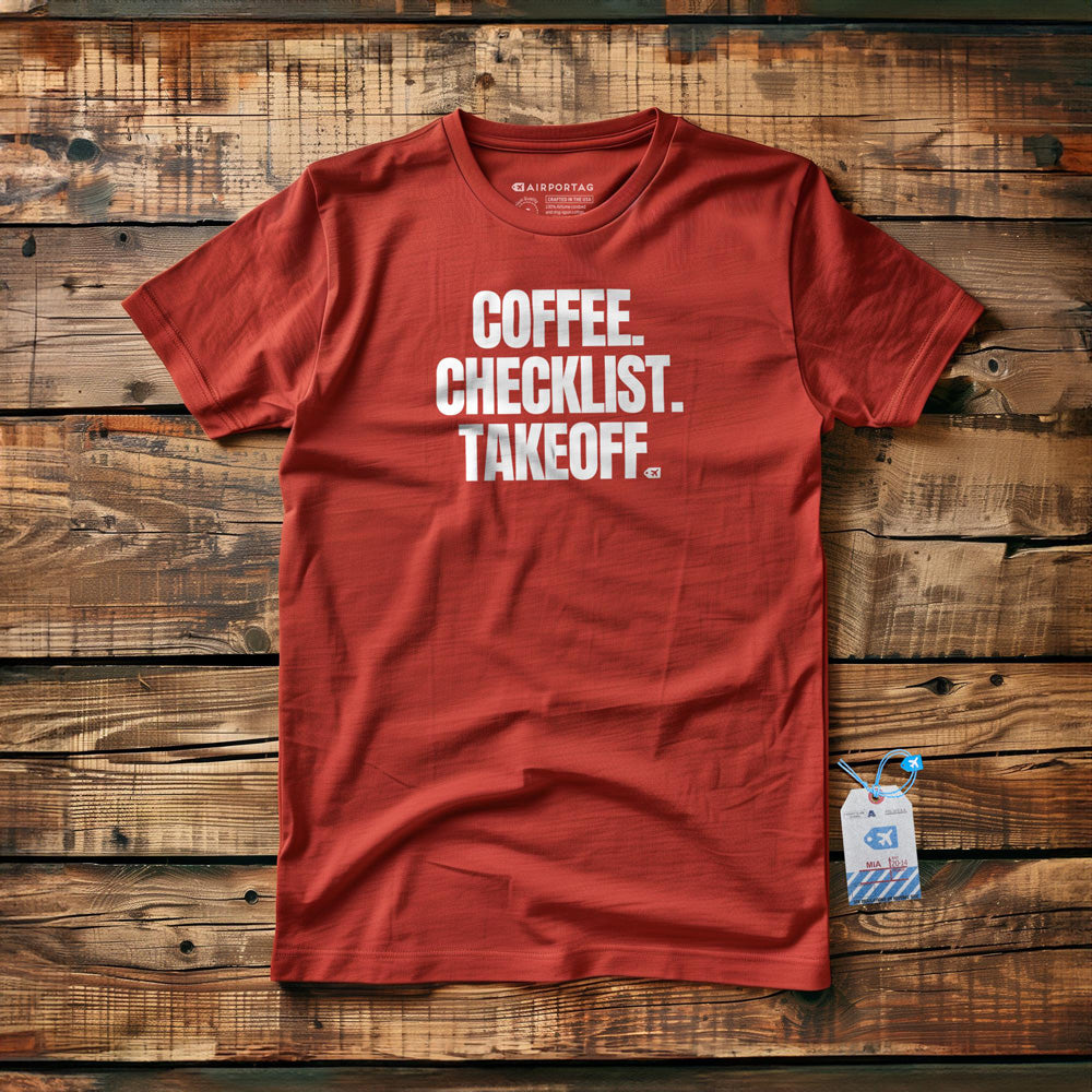 Coffee. Checklist. Takeoff. - T-Shirt - Red