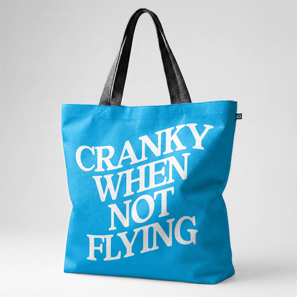 Cranky When Not Flying - Tote Bag