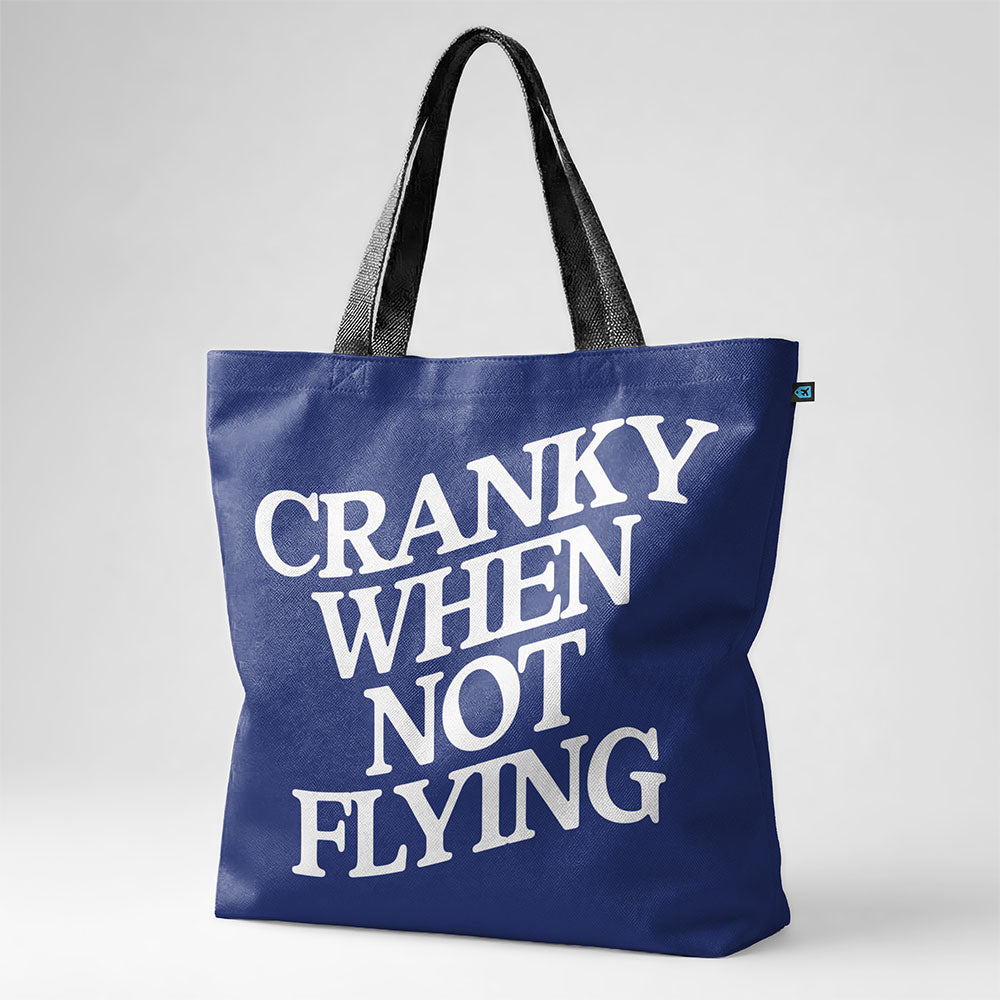 Cranky When Not Flying - Tote Bag