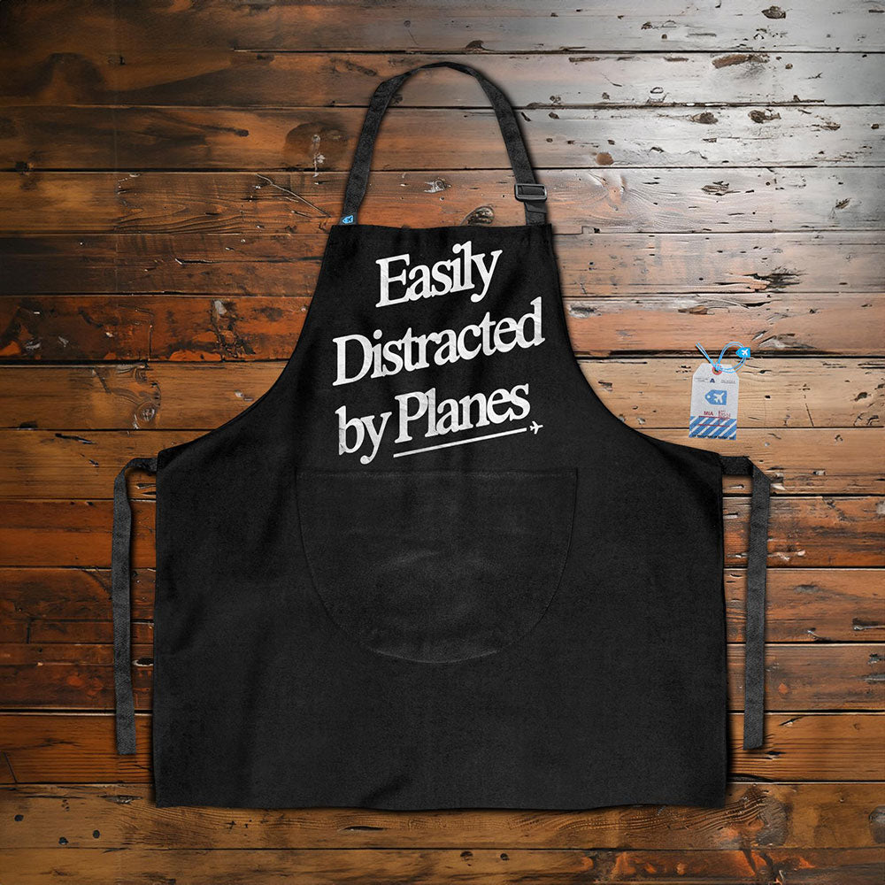 Easily Distracted By Planes - Kitchen Apron