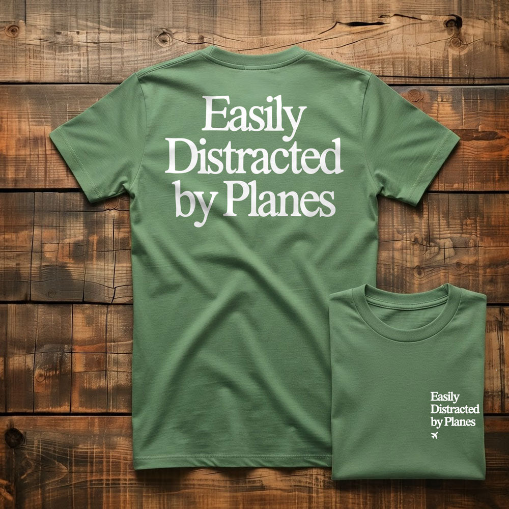 Distracted by Planes - Back - T-Shirt