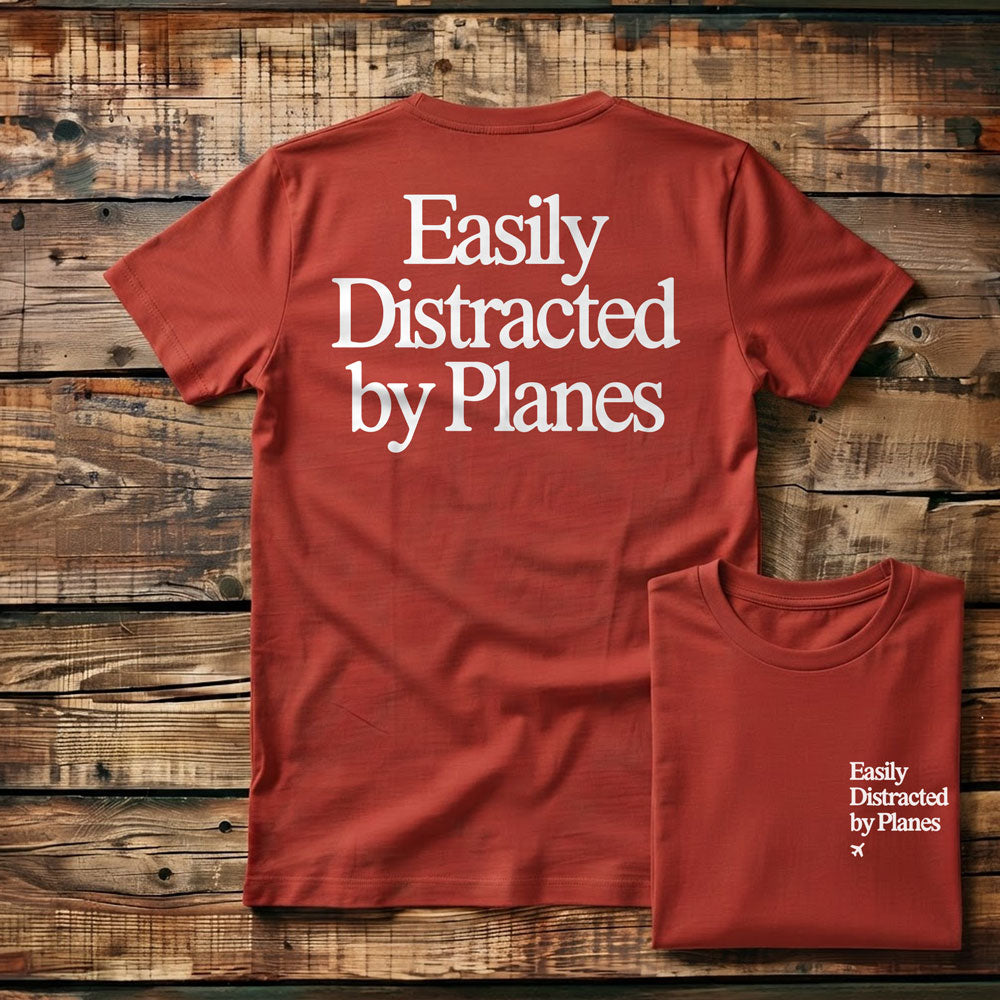 Distracted by Planes - Back - T-Shirt