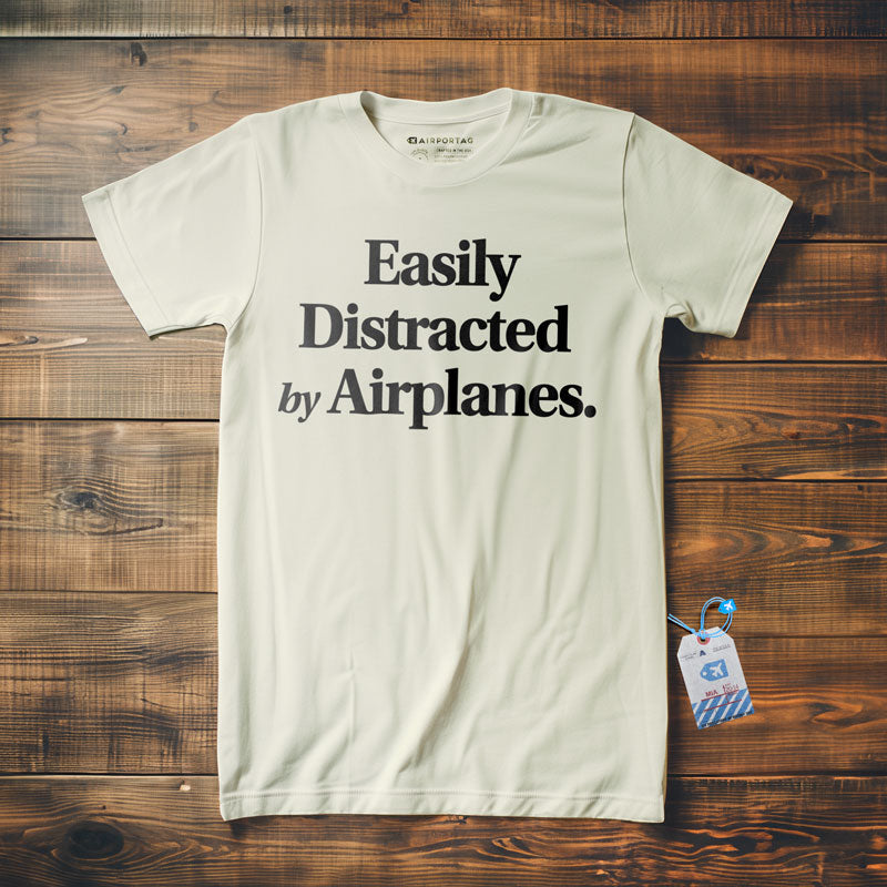 Easily Distracted By Airplanes - T-Shirt