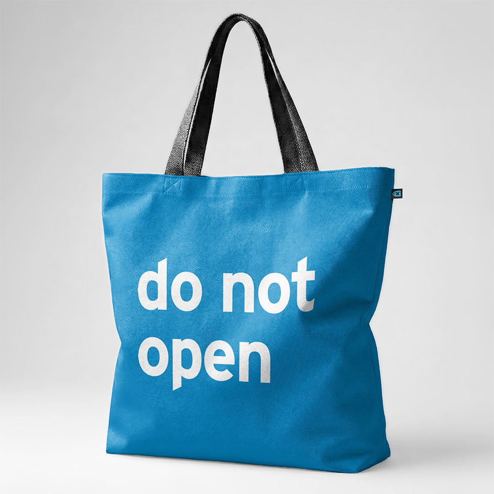 Do Not Open - Tote Bag