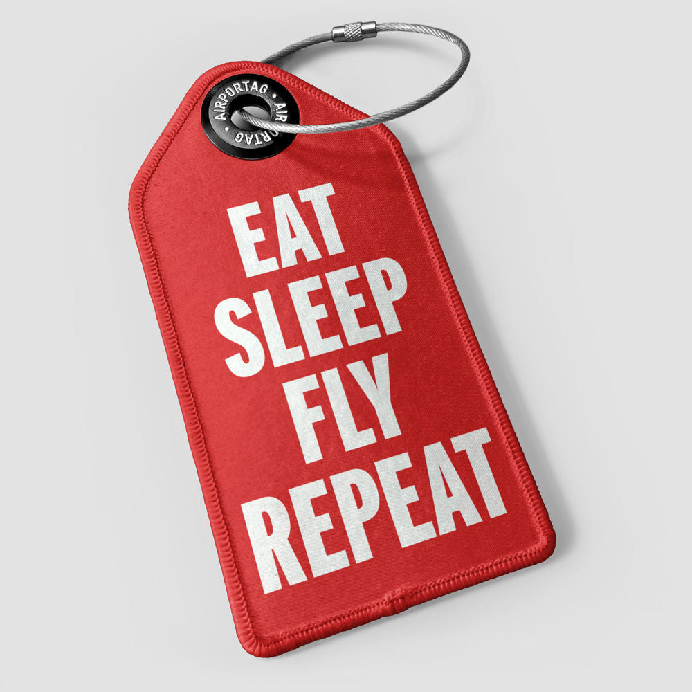 Eat Sleep Fly - Luggage Tag