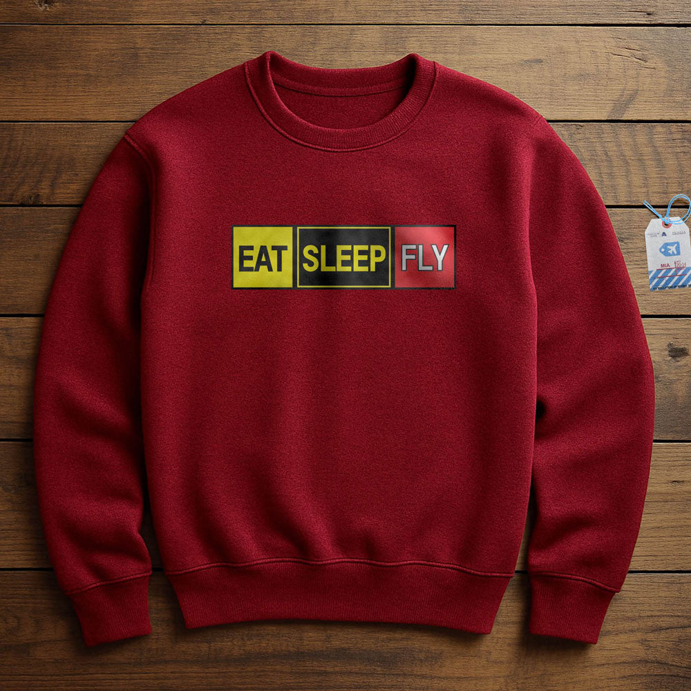 Eat Sleep Fly - Sweatshirt