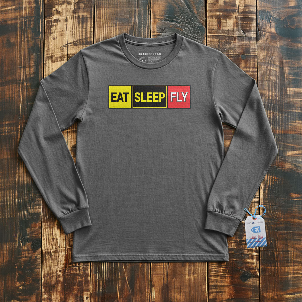 Eat Sleep Fly - Long Sleeve T-Shirt