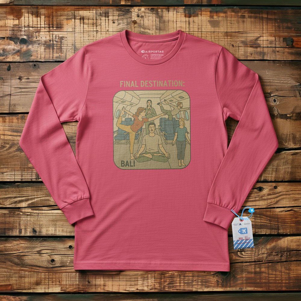 Final Destination - Bali - Long Sleeve T-Shirt