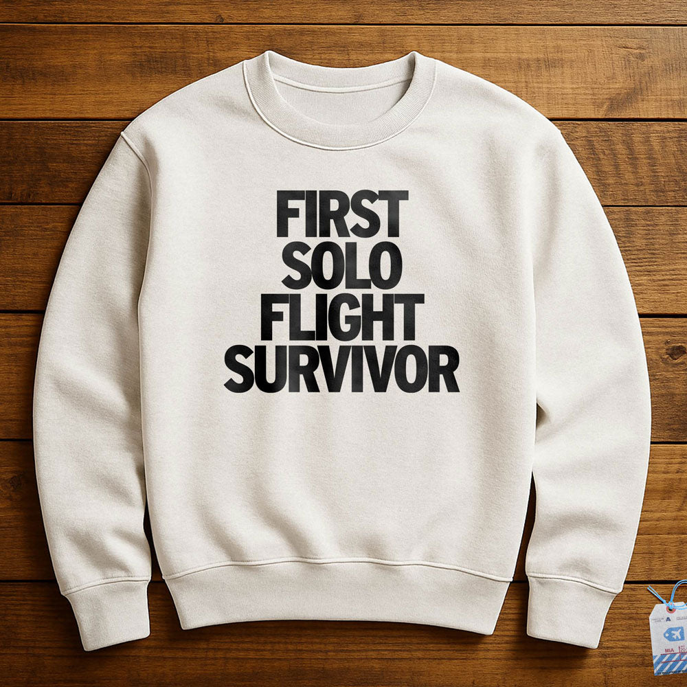 First Solo Flight Survivor - Sweatshirt