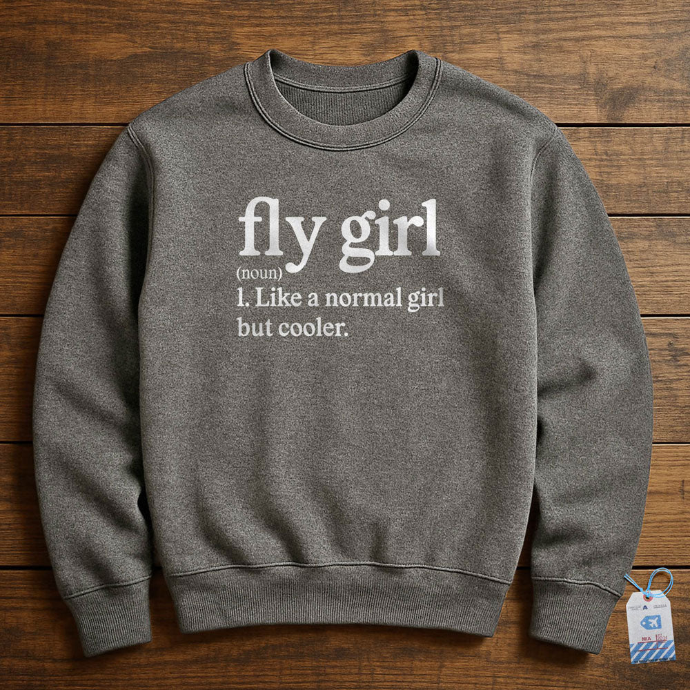 Fly Girl - Sweatshirt