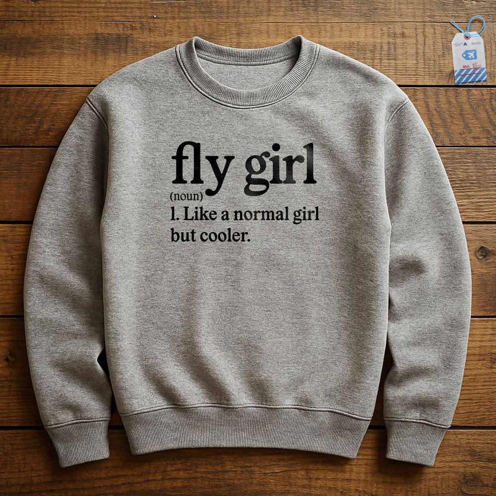 Fly Girl - Sweatshirt