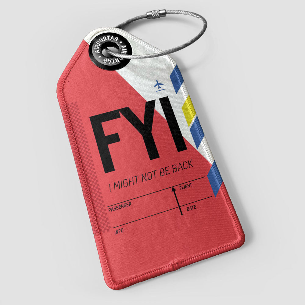 FYI Funny Abbreviation - Luggage Tag