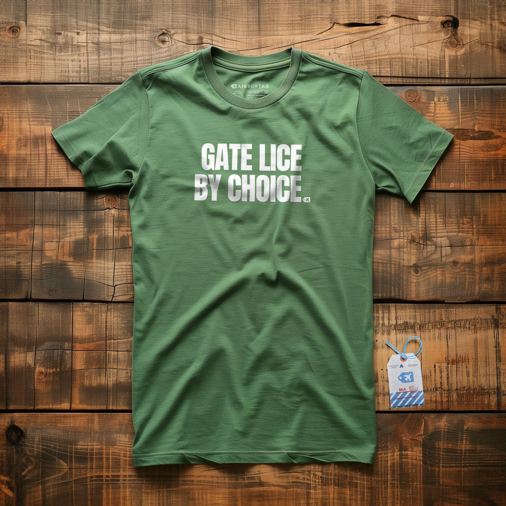 Gate Lice by Choice - T-Shirt - Green