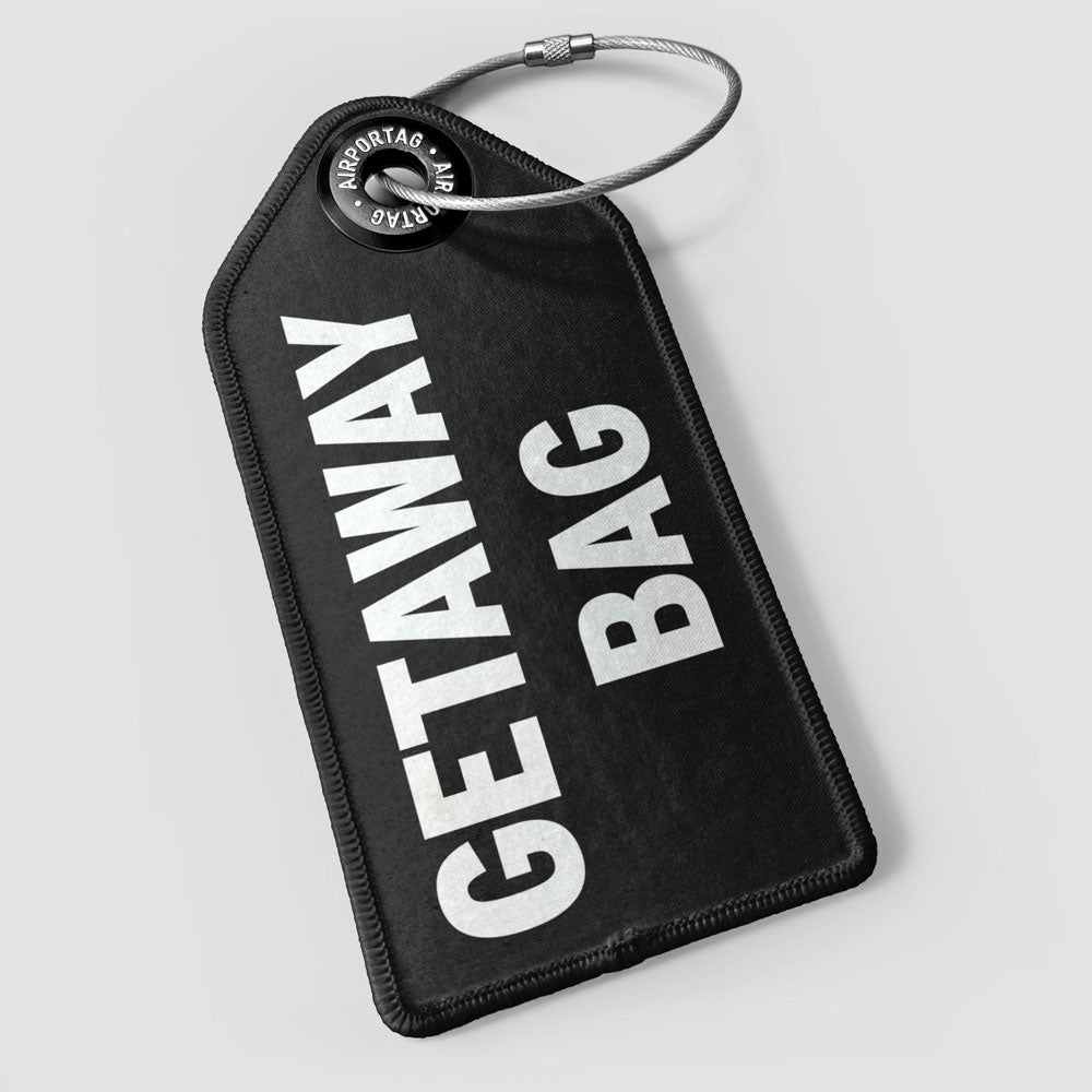 Getaway Bag - Luggage Tag