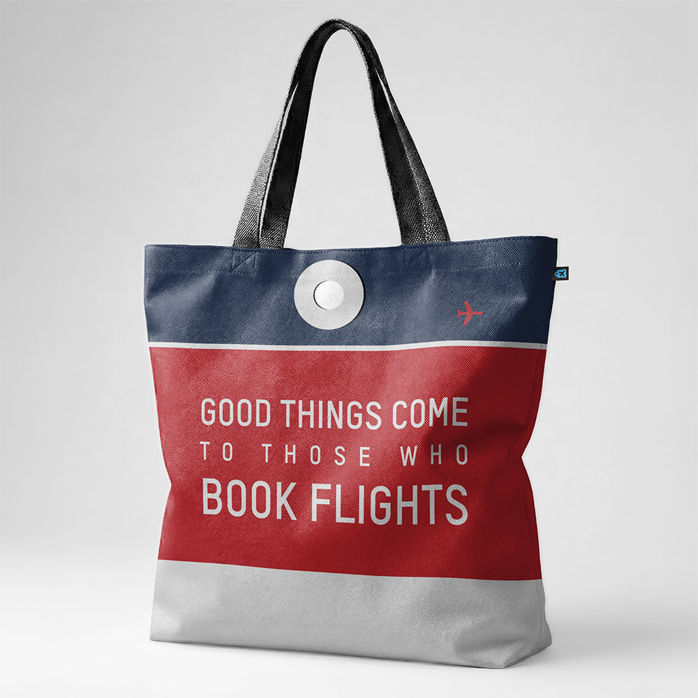 Good Things Come - Tote Bag