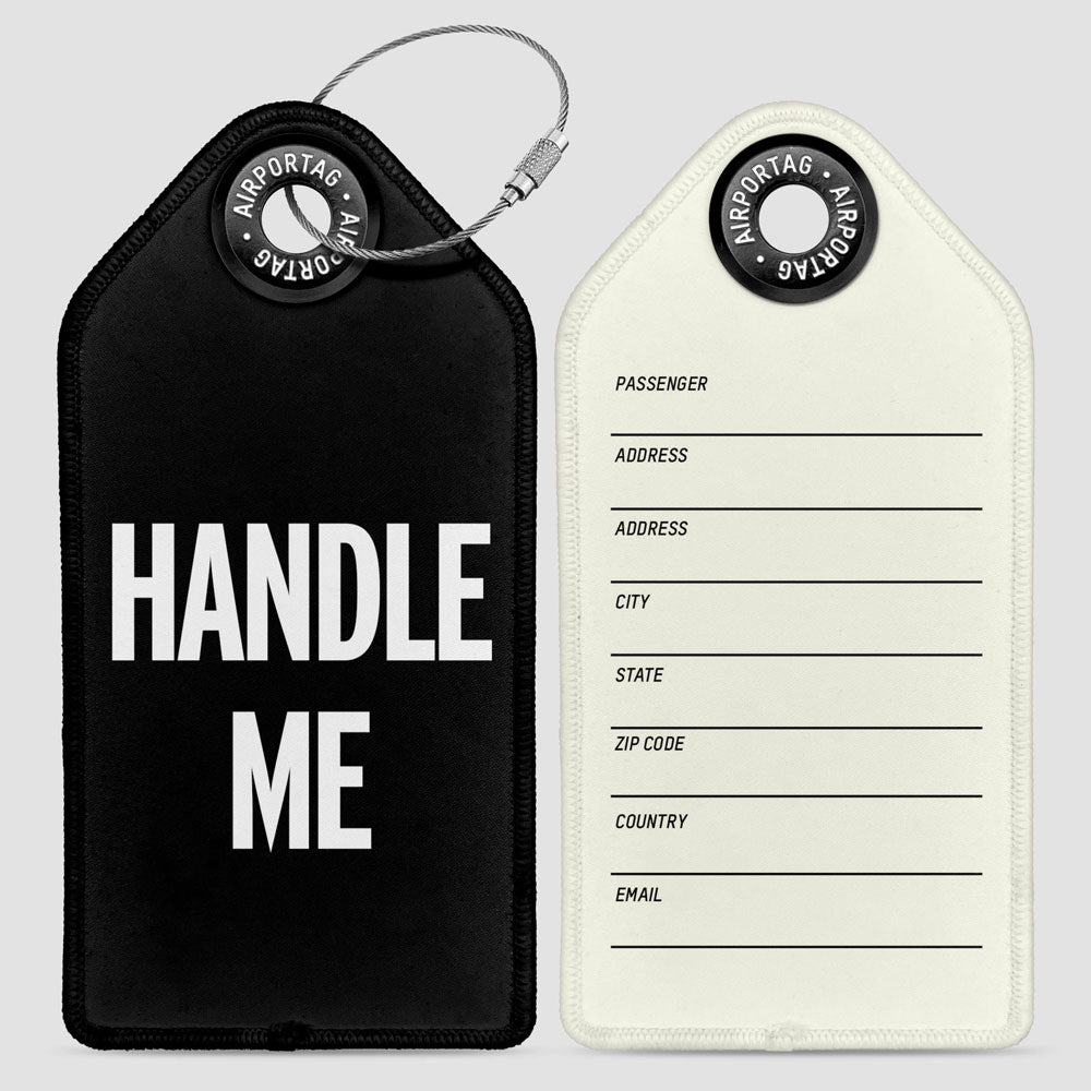 Handle Me - Luggage Tag
