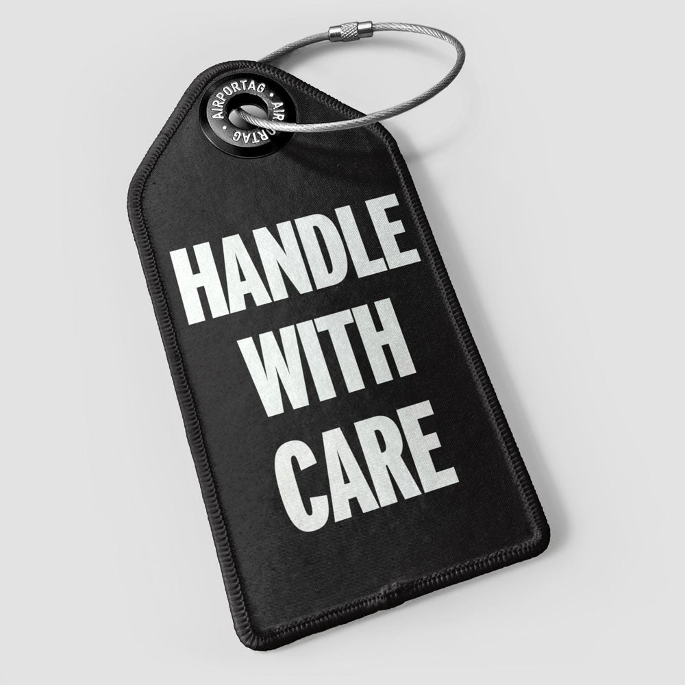 Handle With Care - Luggage Tag