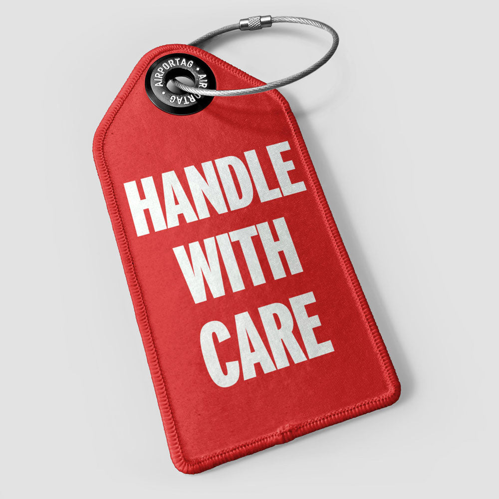 Handle With Care - Luggage Tag