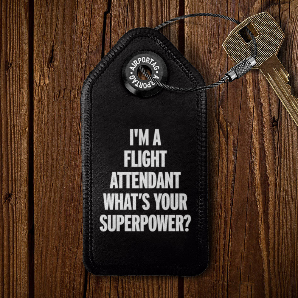 I'm a Flight Attendant - Tag Keychain