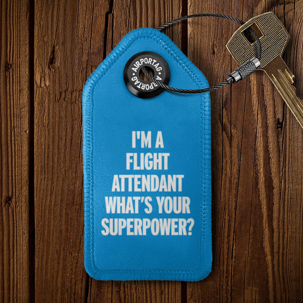 I'm a Flight Attendant - Tag Keychain