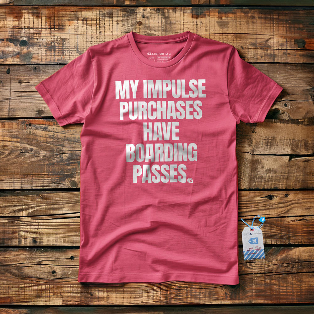 My Impulse Purchases Have Boarding Passes - T-Shirt - Pink
