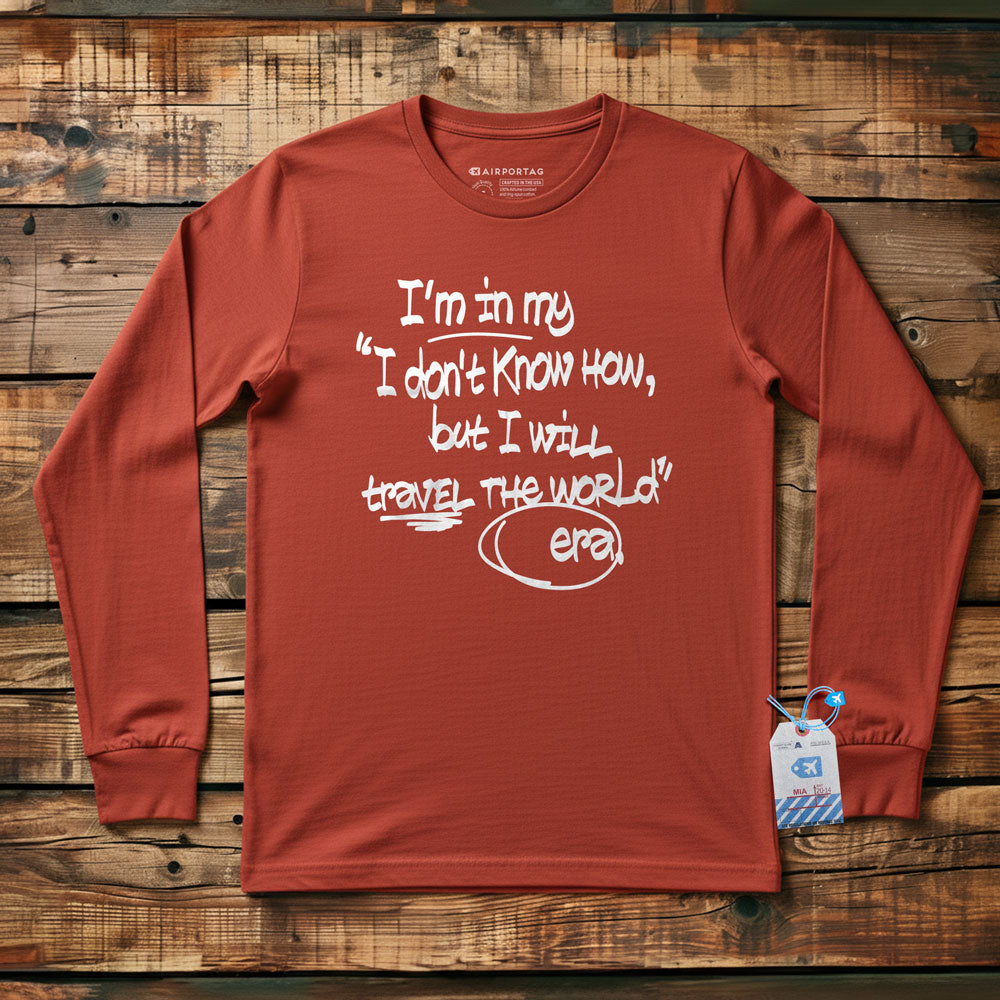In my Era Travel The World - Long Sleeve T-Shirt