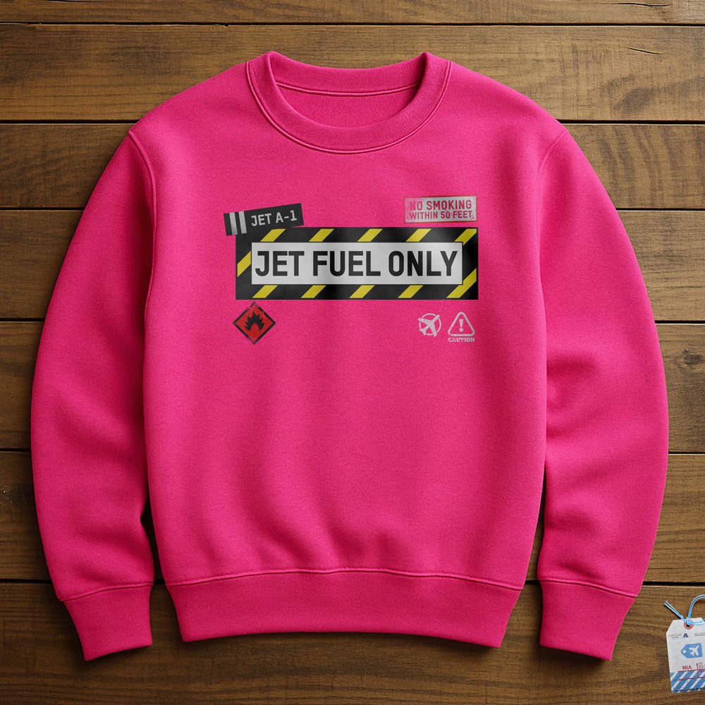 Jet Fuel - Sweatshirt
