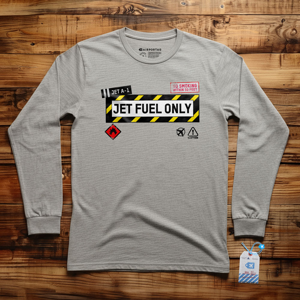 Jet Fuel - Long Sleeve T-Shirt